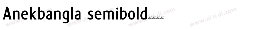 Anekbangla semibold字体转换